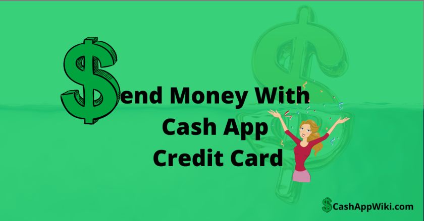 Send Money With Cash App Credit Card