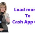 Load money To Cash App Card